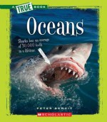 Oceans (True Books: Ecosystems) - Peter Benoit