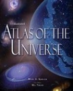 The Illustrated Atlas of the Universe - Mark A. Garlick, Wil Tirion