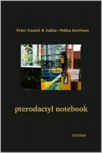 pterodactyl notebook - Peter Ganick, Jukka-Pekka Kervinen