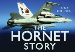 The Hornet Story - Tony Holmes