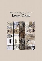 The Studio Quilt, No. 3: Linda Colsh - Sandra Sider