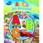 First Look and Find: Disney Pixar ABCs all around - Editors of Publications International LTD