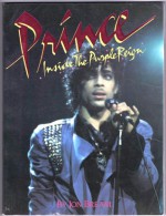 Prince: Inside the Purple Reign - Jon Bream