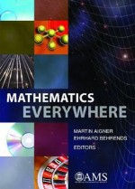 Mathematics Everywhere - Martin Aigner, Ehrhard Behrends