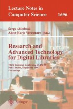 Research and Advanced Technology for Digital Libraries: Third European Conference, Ecdl'99, Paris, France, September 22-24, 1999, Proceedings - Serge Abiteboul