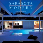 Sarasota Modern - Andrew Weaving