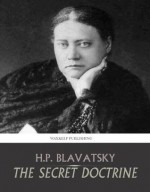 The Secret Doctrine - H.P. Blavatsky