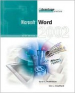 The Advantage Series: Word 2002 Brief - Sarah Hutchinson-Clifford, Glen J. Coulthard