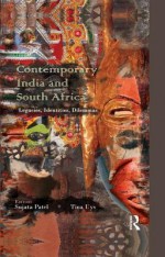 Contemporary India and South Africa: Legacies, Identities, Dilemmas: Legacies, Identities, Dilemmas - Ricardo Estrada, Ram P Kanwal, Sujata Patel, Tina Uys