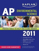 Kaplan AP Environmental Science 2011 - Craig Freudenrich, Jane Gardner, Dora Barlaz, Jane D Gardner