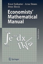 Economists' mathematical manual - Knut Sydsaeter