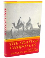 the light of christmas an anthology - Frances Brentano