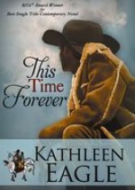 This Time Forever - Kathleen Eagle