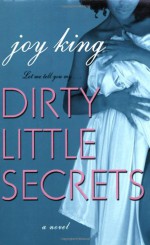 Dirty Little Secrets - Deja King