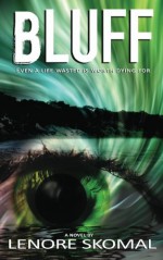 Bluff - Lenore Skomal