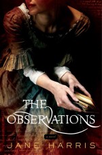 The Observations - Jane Harris