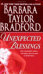 Unexpected Blessings - Barbara Taylor Bradford