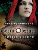 Terra Obscura - Bettie Sharpe