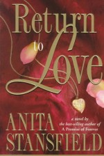 Return to Love - Anita Stansfield