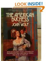 The American Duchess - Joan Wolf