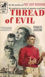 Thread Of Evil - Charles Jackson