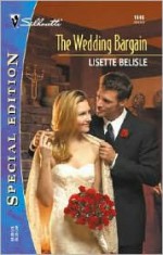 The Wedding Bargain - Lisette Belisle