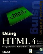 Using Html 4 - Mark Robbin Brown, Jerry Honeycutt