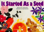 It Started as a Seed - Alden Kelley, Kimberlee Graves, Adjoa J. Burrowes