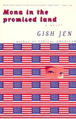 Mona in the Promised Land - Gish Jen