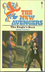 The Eagle's Nest (The New Avengers, #2) - John Carter