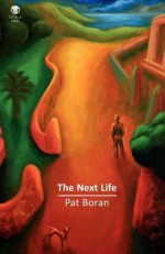 The Next Life. Par Boran - Pat Boran