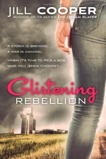 Glistening Rebellion - Jill Cooper