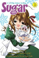 A Little Snow Fairy Sugar, Vol. 03 - Koge-Donbo*, Haruka Aoi