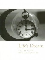 Life's Dream - Claire Yaffa, Gordon Parks