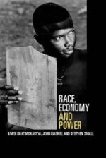 Race and Power: Global Racism in the Twenty-First Century - Gargi Bhattacharyya, Stephen Small, John Gabriel