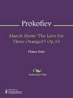 March (from "The Love For Three Oranges") Op.33 - Sergei Prokofiev