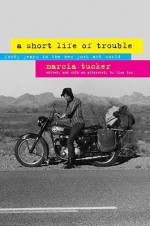 A Short Life of Trouble: Forty Years in the New York Art World - Marcia Tucker, Liza Lou