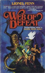 Web Of Defeat - Lionel Fenn