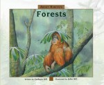 About Habitats: Forests - Cathryn Sill, John Sill