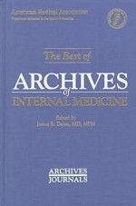 Best of Archives of Internal Medicine: - James E. Dalen