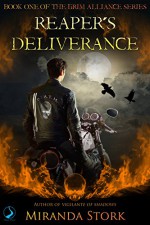 Reaper's Deliverance (Book 1, Grim Alliance Series) (The Grim Alliance) - Miranda Stork