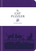 The Cat Puzzler - Patricia King