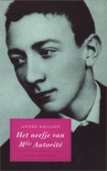 Het neefje van Mlle Autorité - André Baillon, Frans Denissen, Hilde Rits