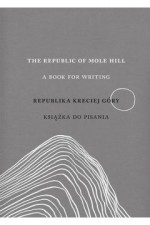Republika Kreciej Góry. Książka do pisania - Lidia Rozmus