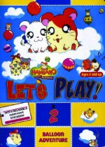 Hamtaro, Let's Play, Vol. 2: Balloon Adventure - Ritsuko Kawai