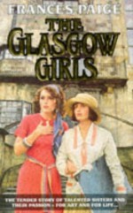 The Glasgow Girls - Frances Paige