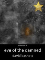 Eve of the Damned - David Basnett