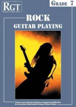 Rgt - Rock Guitar Playing - Grade Seven - Tony Skinner, Young Merv