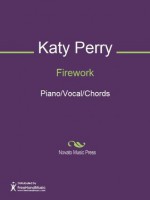 Firework Sheet Music (Piano/Vocal/Chords) - Katy Perry, Tor Erik Hermansen, Mikkel S. Eriksen, Esther Dean, Sandy Wilhelm