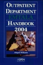 Outpatient Department EMTALA Handbook 2004 - Abigail Williams